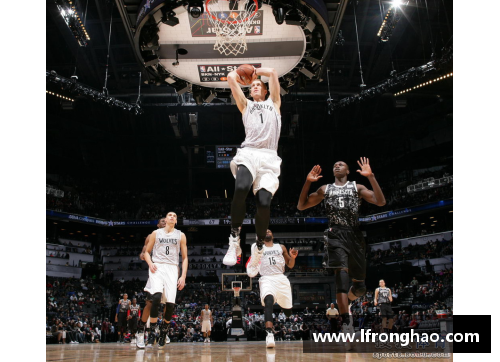 NBA超级新星：维金斯瞩目扣篮瞬间